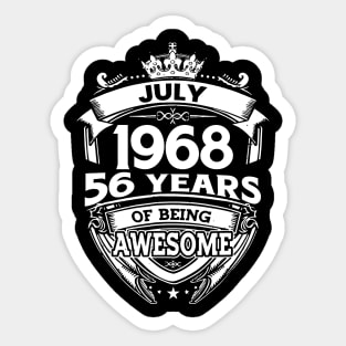 July 1968 56 Years Of Being Awesome 56th Birthday Sticker